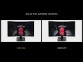 Video HDR ON vs OFF - ASUS TUF GAMING VG32VQ
