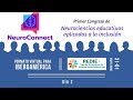 Neuroconnect  congreso de neurociencias educativas organizado por redie e  da 2 turno tarde