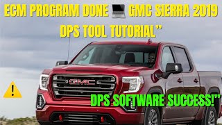 2019 GMC sierra ECM programmed and VIN changed using DPS software