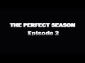 The Perfect Season - Episode Three - Buenos Aires, Ellis Park and Bledisloe game three.