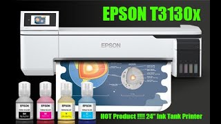 EPSON T3130x  24 INCH Large Format Ink Tank Printer Introduction &amp; Product Explanation