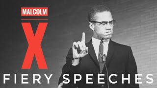 Malcolm X Fiery Speeches - Inspiring Words of a Revolutionary