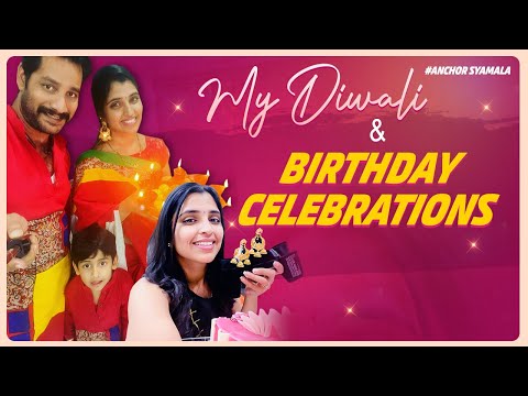 My Diwali & Birthday Celebrations | Anchor Syamala | Yem Chepparu Syamala Garu | Whackedout Media