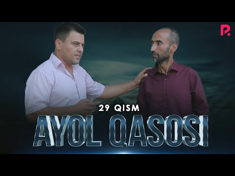 Ayol qasosi 29-qism (milliy serial) | Аёл касоси 29-кисм (миллий сериал)