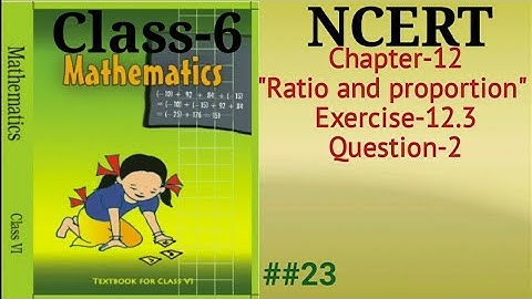 Class-6, ch-12 Ex-12.2 Q-2 Maths.  ##23