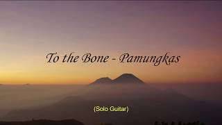 Lirik Lagu To the Bone - Pamungkas (Lirik Video) chords