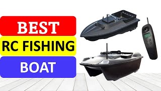 TOP 10 Best RC Fishing Boat in 2023