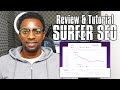 Surfer SEO Review & Tutorial: Is This The BEST On-Page SEO Tool for Ranking?