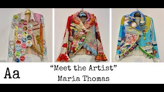 &#39;Meet The Artist&#39; (No:54) | Maria Thomas | Textile Artist