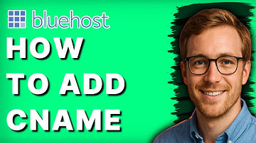 How to Add CNAME in Bluehost [2025 Guide]