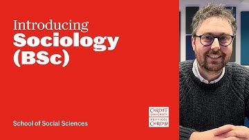 Course introduction: Sociology (BSc) at Cardiff University