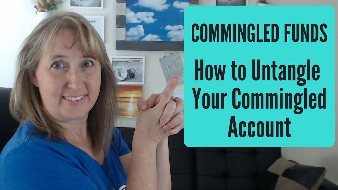 Watch Divorce and Commingled Funds video Watch Divorce and Commingled Funds video