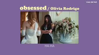 [THAISUB] obsessed - Olivia Rodrigo