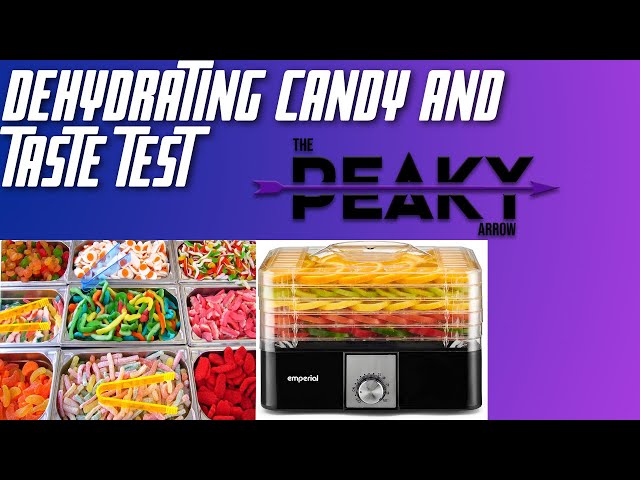 Dehydrating Candy 