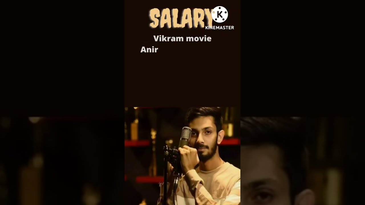 Vikram movie anirudh salary