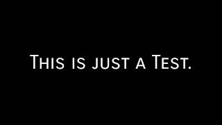 This is just a Test.