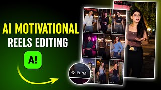 Trending Ai Motivational Reels Editing | Ai Se Instagram Reels Video Kaise Banaye
