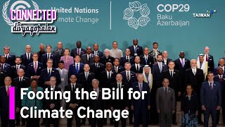 Finance COP: Climate Finance, Energy Transitions & Renewable Energy at COP 29 | Connected