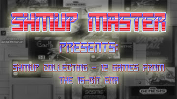 SHMUP Collecting: 12 Games From The 16-Bit Era