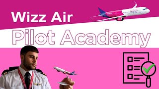 Wizz Air Pilot Academy Assessment- Review