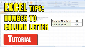 Excel Tips: How to convert a column number into an Excel column letter