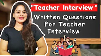 🎯 "Written Questions Asked in Teacher Interviews 📄 | Be Prepared to Crack It!"