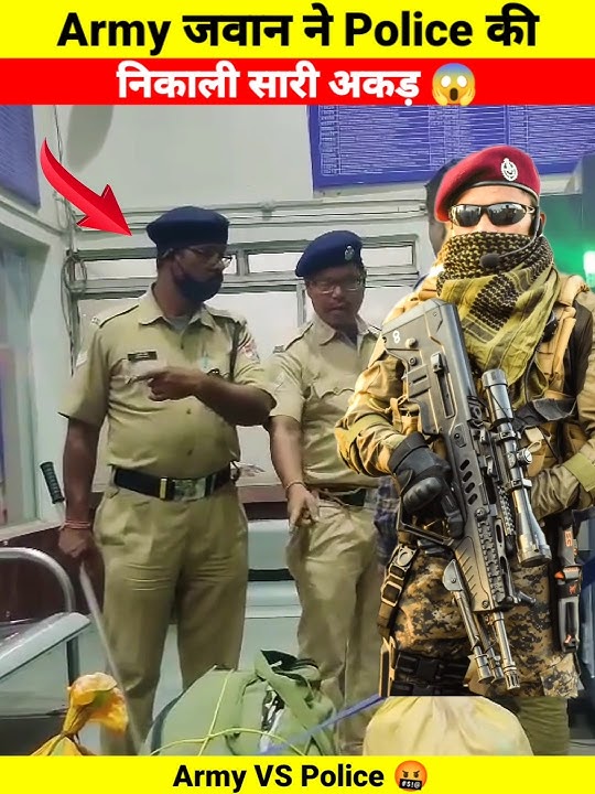 Army soldier took out all the arrogance of the police 😱 | Army Vs Police 🤬 | #police #army #shorts