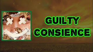 070 Shake - Guilty Conscience (Lyrics)