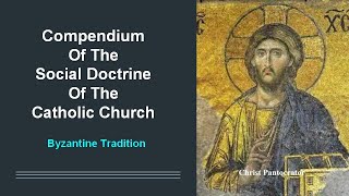 Compendium Of The Social Doctrine Of The Catholic Church
