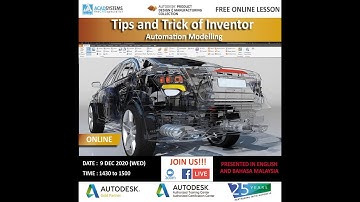 Tips and Tricks Inventor Automation Modelling by Acad Systems Sdn. Bhd.