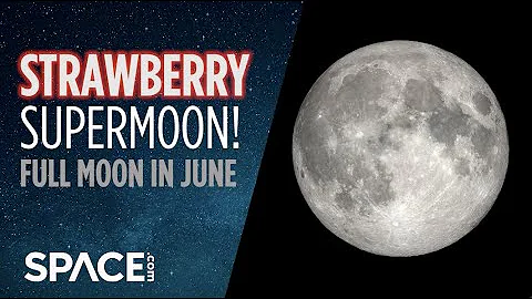 Strawberry Supermoon! June 2022's full moon - DayDayNews