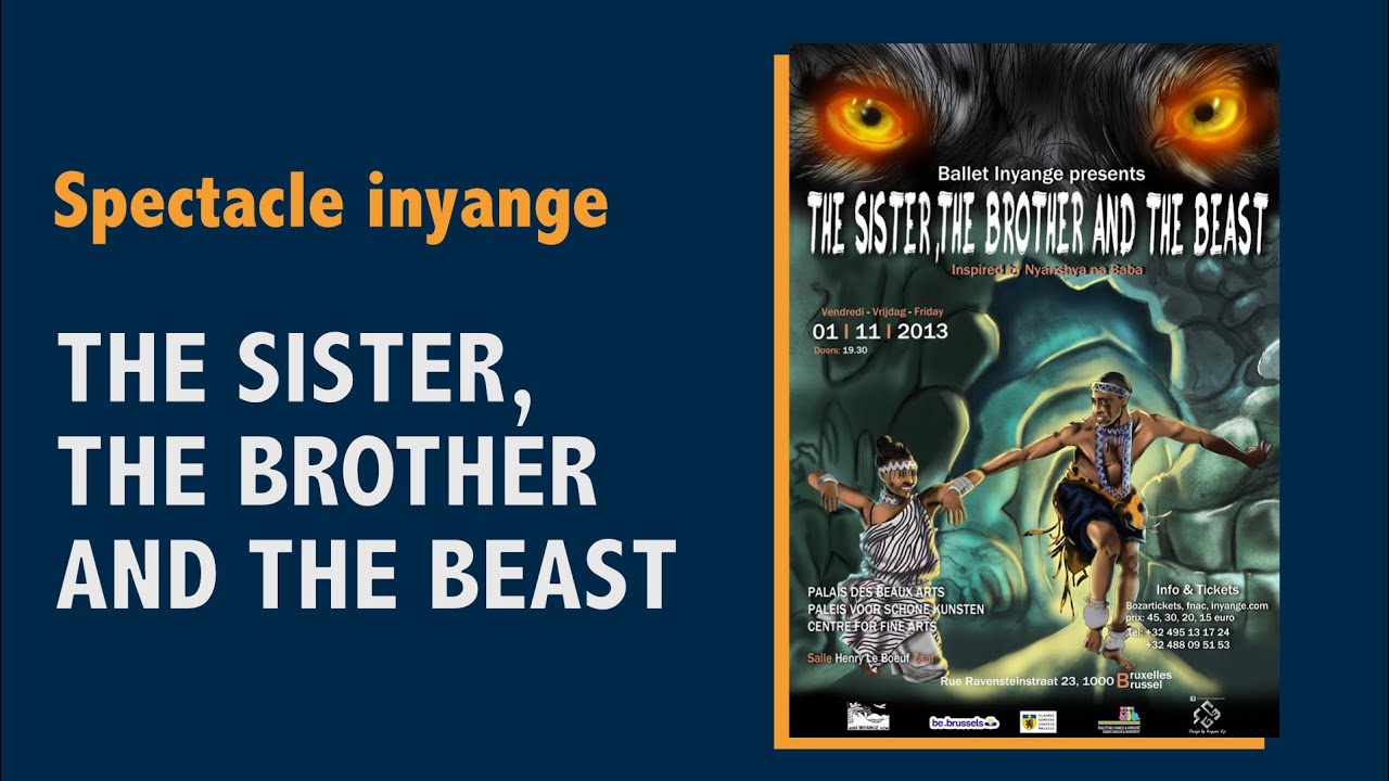 Ballet INYANGE presents The Sister, the Brother and the Beast - YouTube