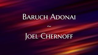 Video thumbnail of "Baruch Adonai lyric video by Joel Chernoff"