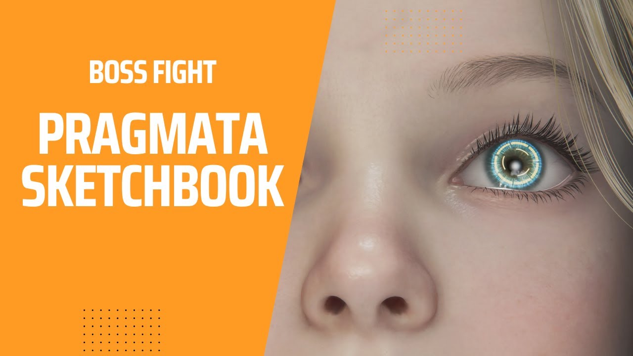 PRAGMATA SKETCHBOOK — ДЕМО-БОСС