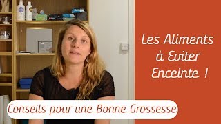 Les Aliments à Eviter Enceinte! (Quoi Manger Pendant la Grossesse?)