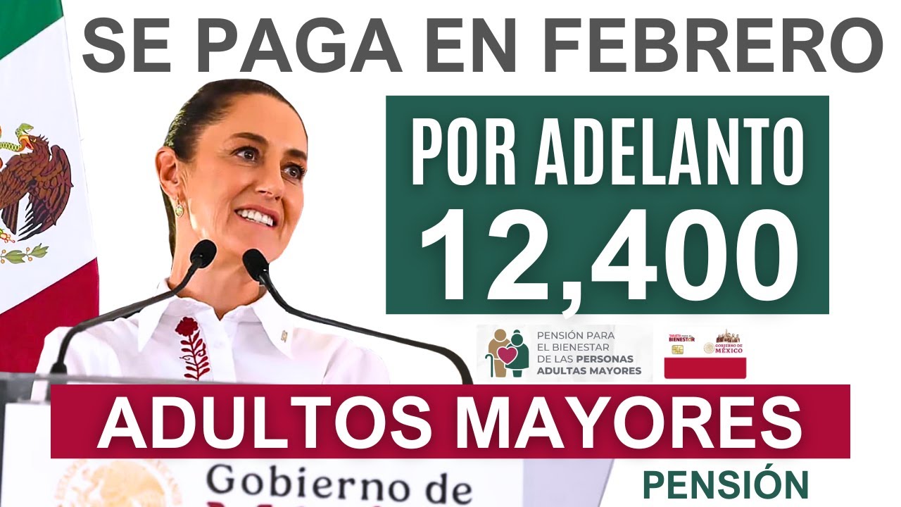 🚨 PAGO EN 15 DIAS PENSIÓN ADULTOS MAYORES FEBRERO 2025 RCIBIRÁN 12.400 O CUÁNDO?🚨