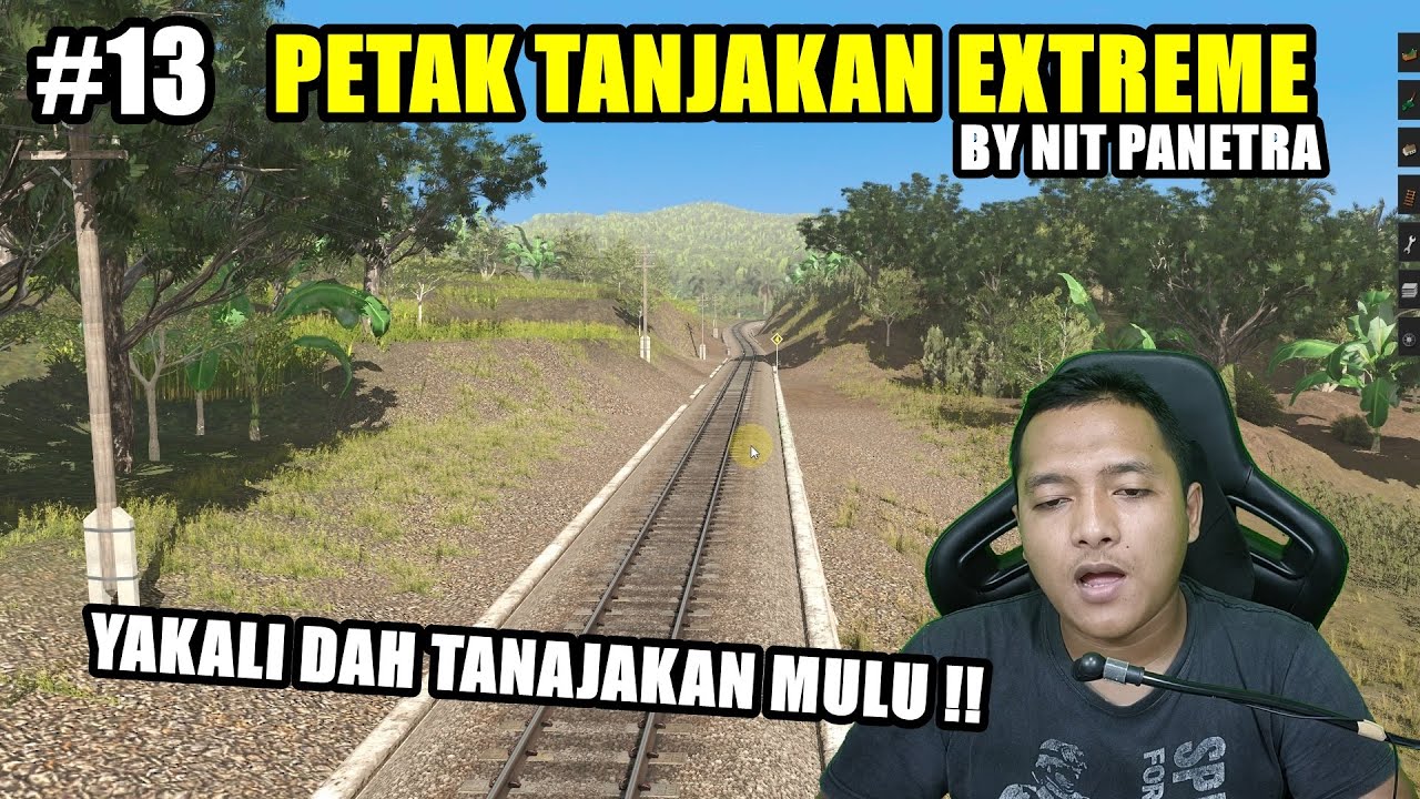 PETAK TANJAKAN EXTREME - BY NIT PANETRA PART-13 || TRAINZ SIMULATOR INDONESIA