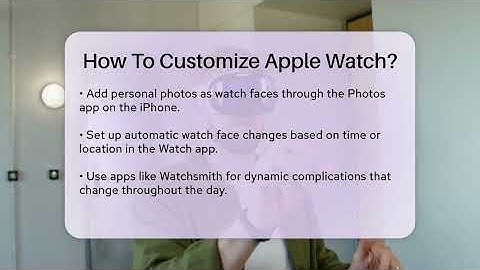 How To Customize Apple Watch? - Talking Tech Trends
