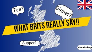 Dinner Tea Supper | What Brits REALLY Say Update