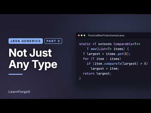 Java Bounded Type Parameters: extends, Multiple Bounds and Comparable
