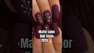 #matte color nails ideas 🌸❤️#nails #nailart #naildesign