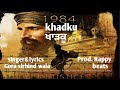 Khadku  offical audio   gora sirhind wala prod rappy beats  new song 2024