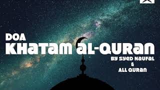 Doa Khatam Quran (teaser) Arabic Version HD | Syed Naufal |