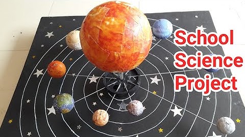 Best School Science Projects Ideas