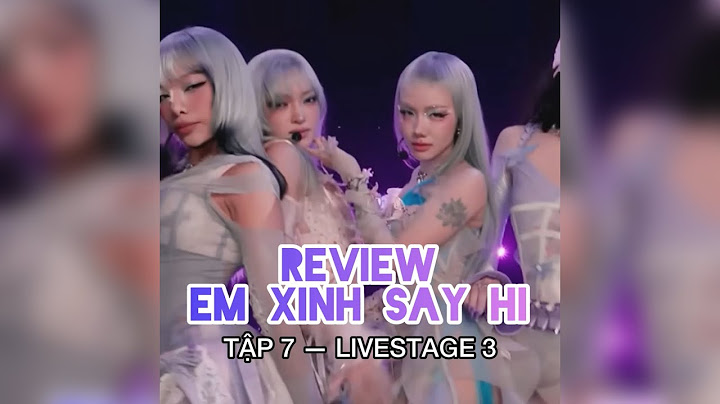 FULL REVIEW EM XINH SAY HI TẬP 7: SO ĐẬM, I’LL BE THERE, EM KHÔNG CÓ ƯA #emxinhsayhi #exsh #reaction