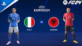 FC 24 - Italy vs Albania | EURO 2024 Group B Full Match | PS5™ [4K60]