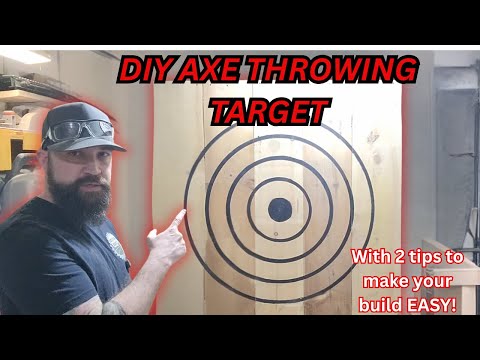 DIY AXE Throwing target!