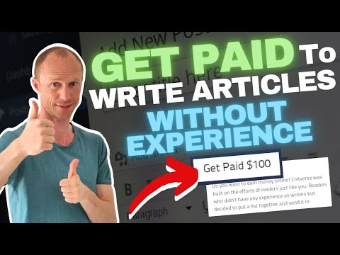 Get Paid To Write Articles Without Experience – Earn $100 Per Article (Beginner Friendly Method)
