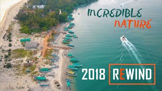 Incredible Nature | 2018 REWIND | Best Drone shots | D Subhash Production