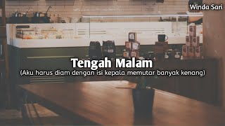 Tengah Malam (Putri Al Fatih) || Winda Sari